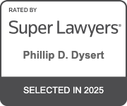 Rated By Super Lawyers | Phillip D. Dysert | Selected In 2025